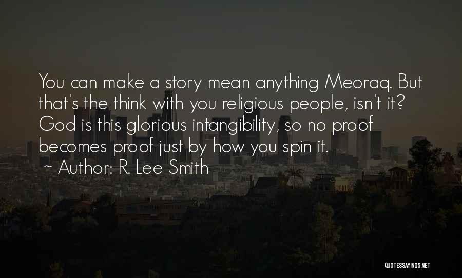 R. Lee Smith Quotes 1758290
