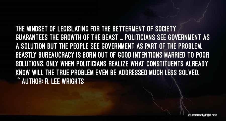 R. Lee Wrights Quotes 617909 R. Lee Wrights Quotes 617909