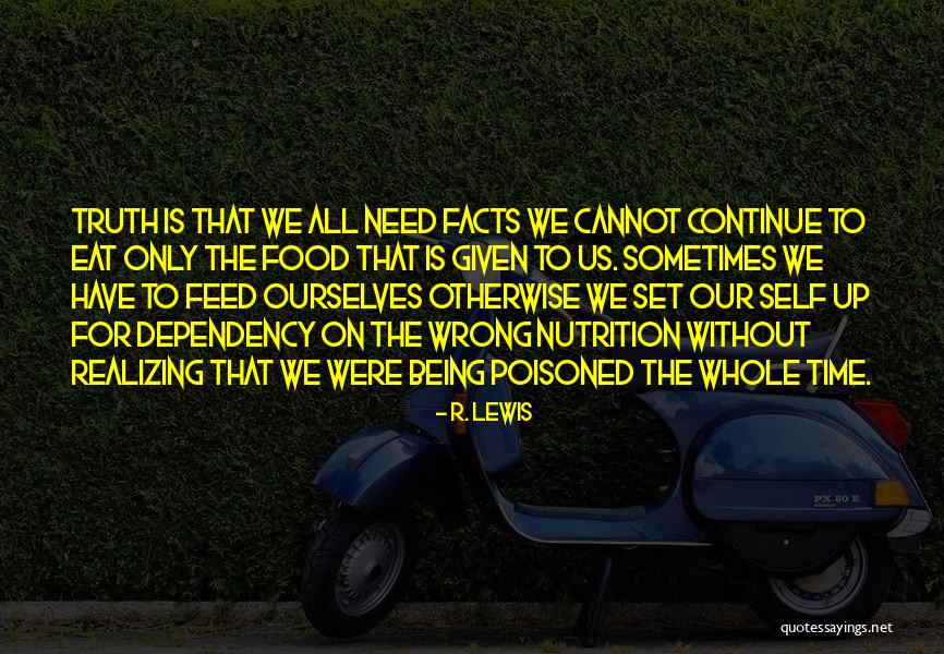 R. Lewis Quotes 1488632