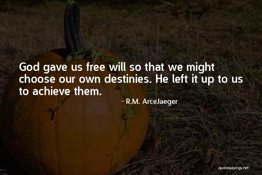 R.M. ArceJaeger Quotes 1646565 R.M. ArceJaeger Quotes 1646565