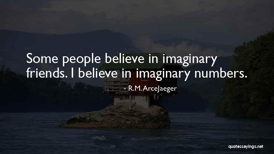 R.M. ArceJaeger Quotes 1952769 R.M. ArceJaeger Quotes 1952769