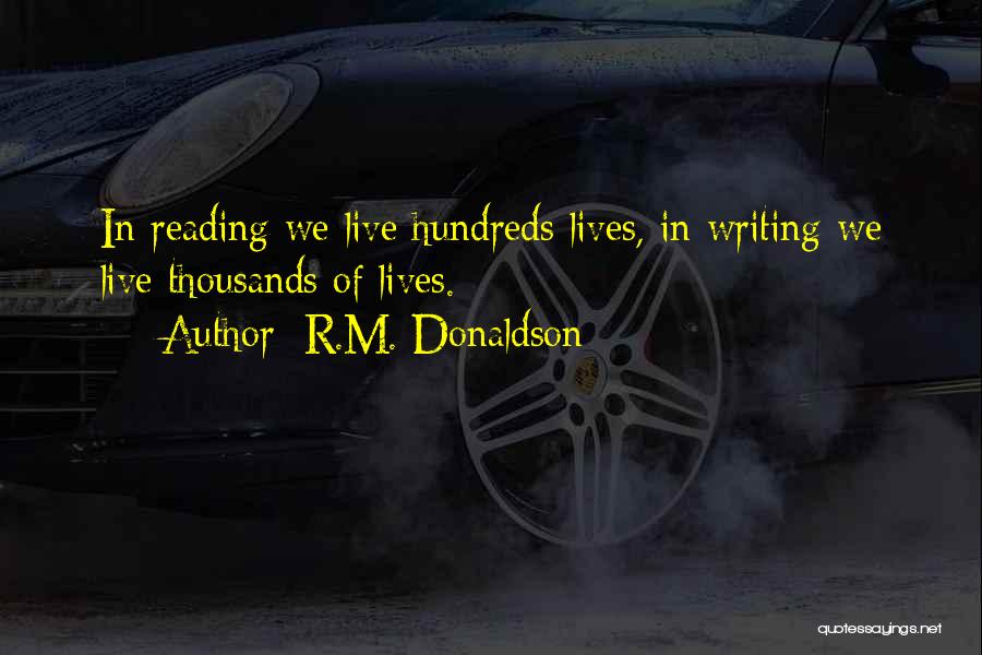 R.M. Donaldson Quotes 2242232