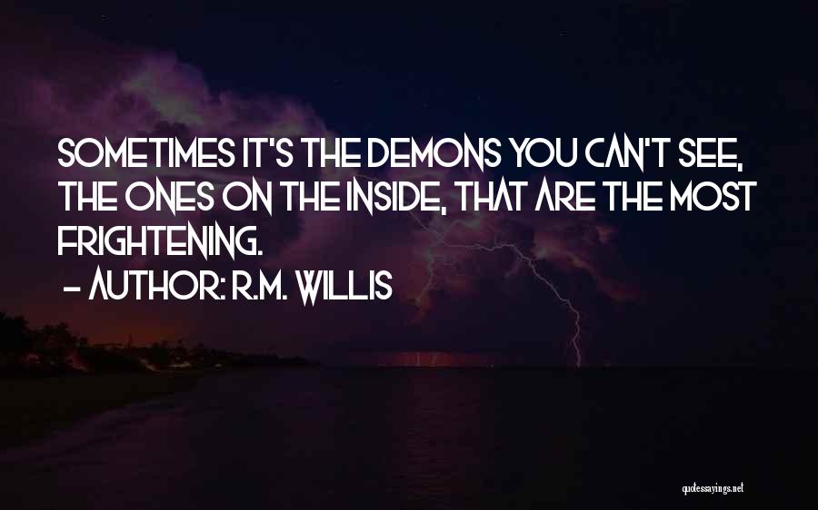 R.M. Willis Quotes 1616059