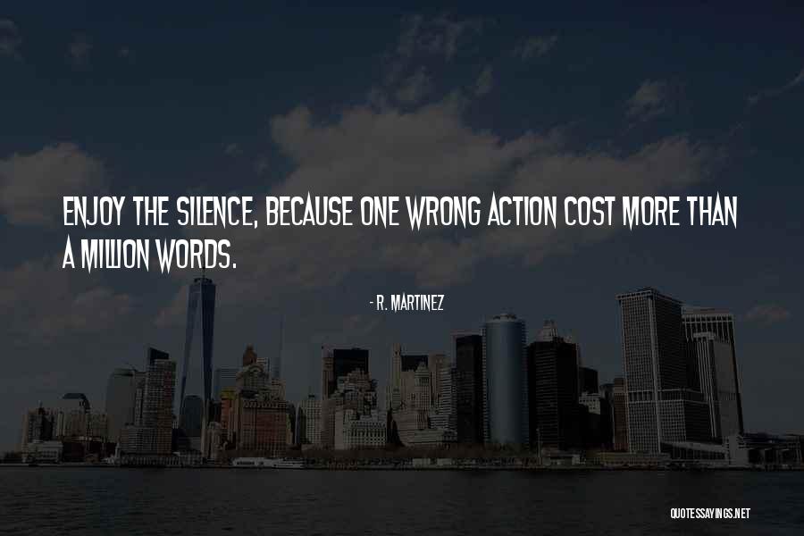 R. Martinez Quotes 536506 R. Martinez Quotes 536506