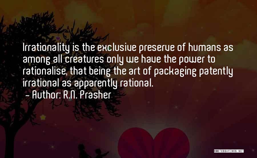 R.N. Prasher Quotes 1296019