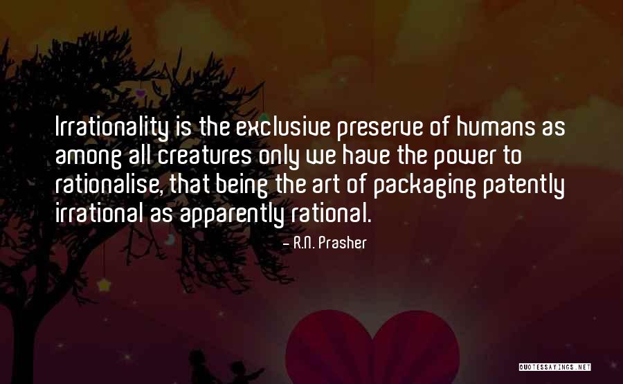 R.N. Prasher Quotes 1296019