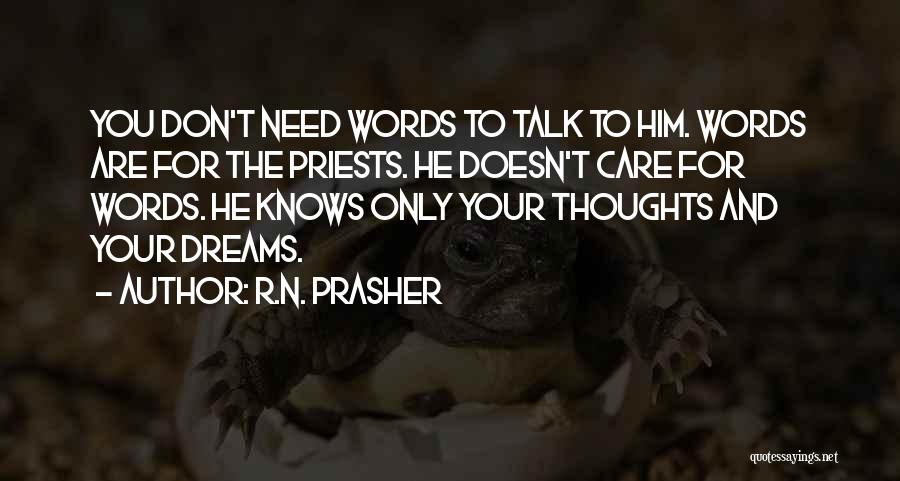 R.N. Prasher Quotes 2092289