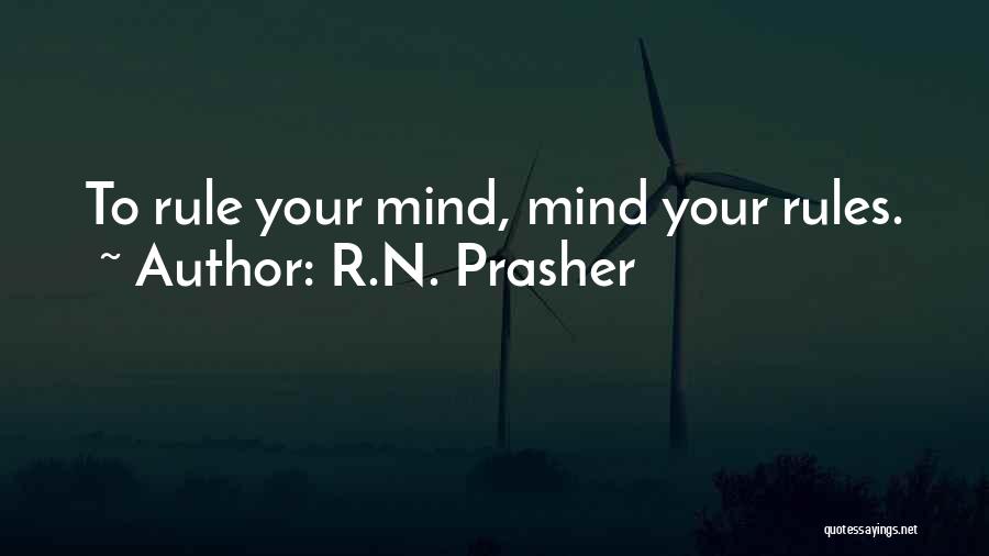 R.N. Prasher Quotes 714395