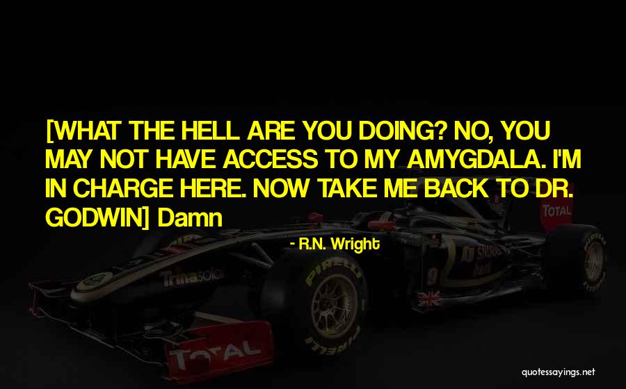 R.N. Wright Quotes 1638624