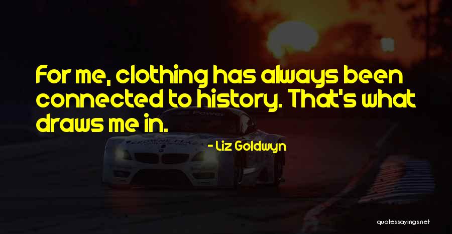 R P J Clothing Quotes By Liz Goldwyn R P J Clothing Quotes By Liz Goldwyn
