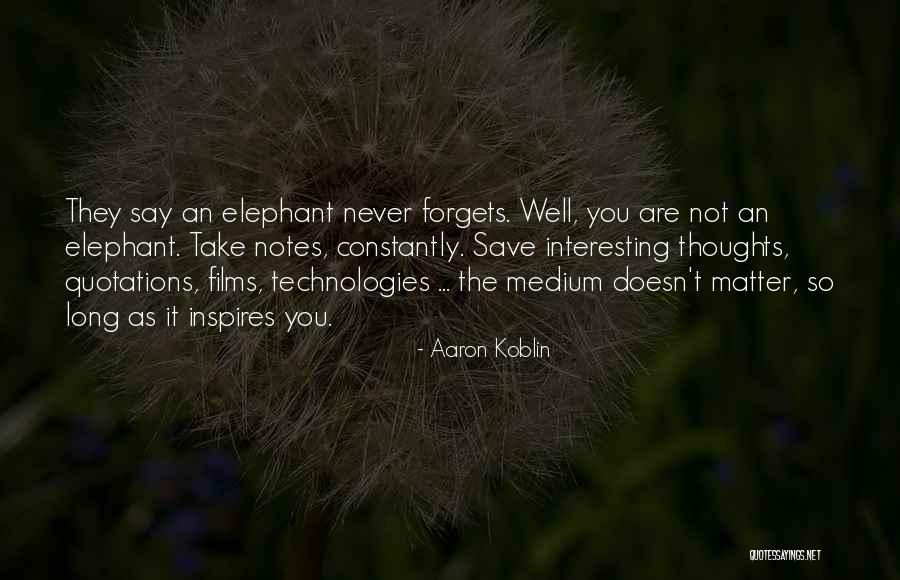 R P Technologies Quotes By Aaron Koblin R P Technologies Quotes By Aaron Koblin