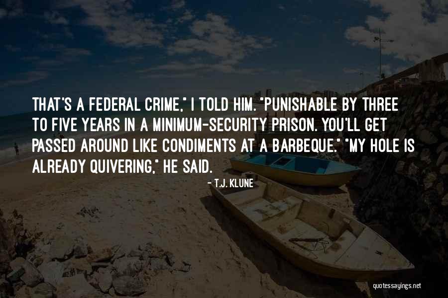 R R Barbeque Quotes By T.J. Klune R R Barbeque Quotes By T.J. Klune
