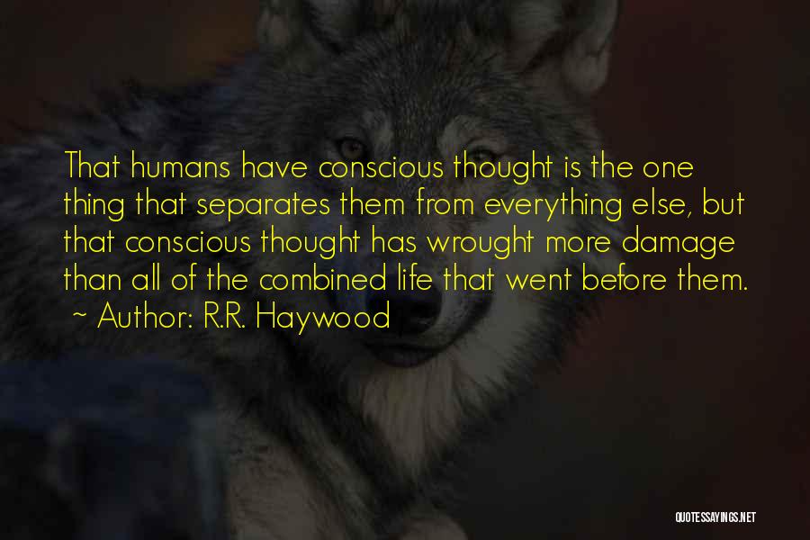 R.R. Haywood Quotes 448186