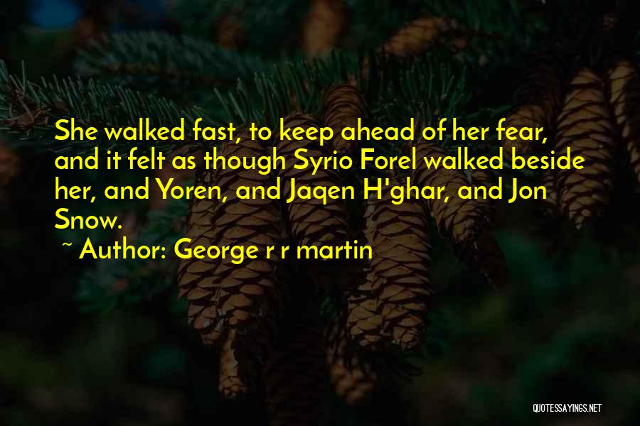 R R Martin Quotes By George R R Martin