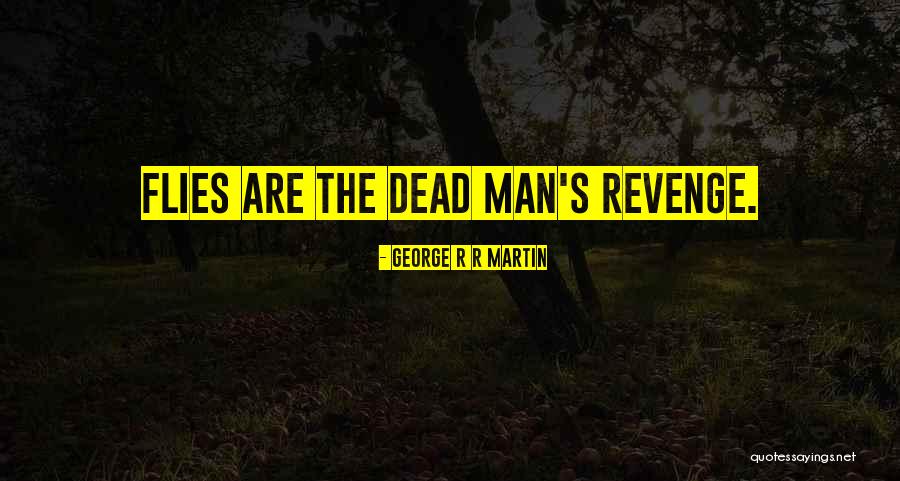 R R Martin Quotes By George R R Martin R R Martin Quotes By George R R Martin