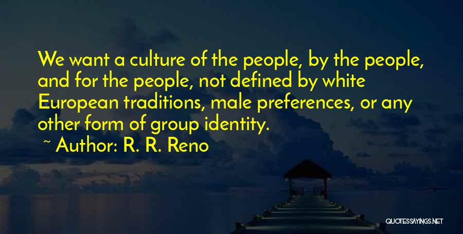 R. R. Reno Quotes 2270863