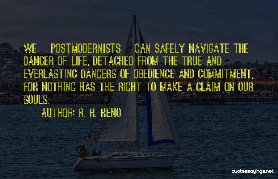 R. R. Reno Quotes 231957