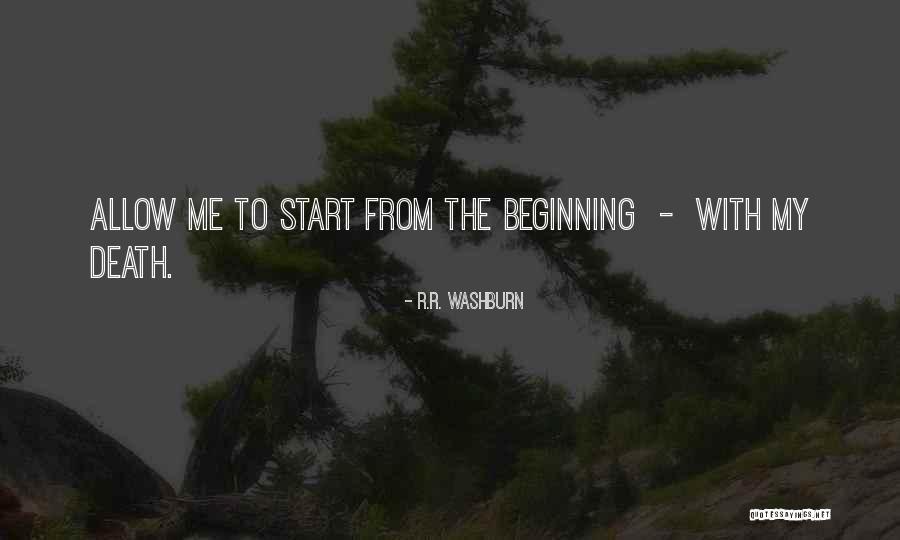 R.R. Washburn Quotes 1525710 R.R. Washburn Quotes 1525710