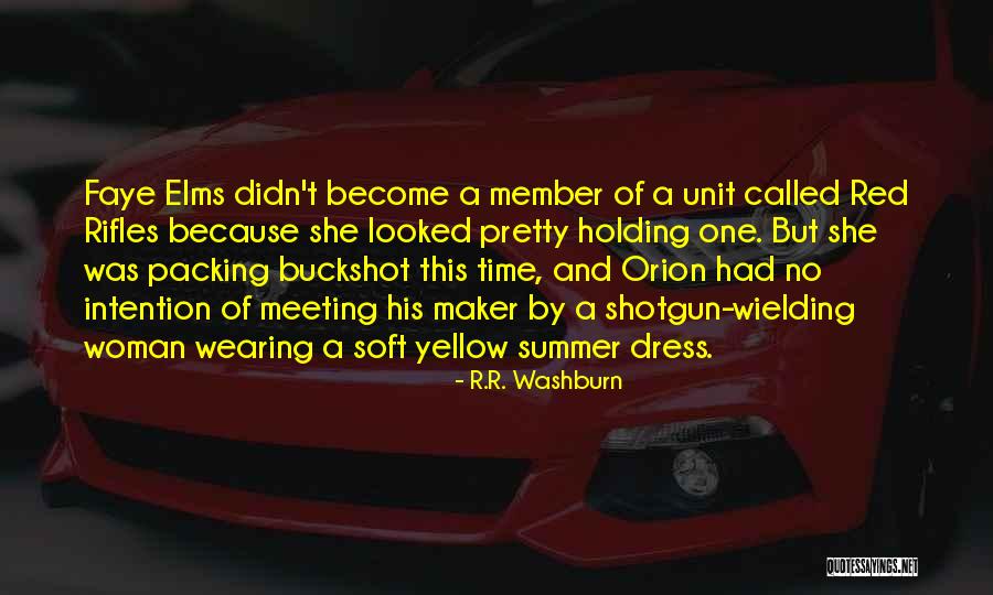 R.R. Washburn Quotes 1741923 R.R. Washburn Quotes 1741923