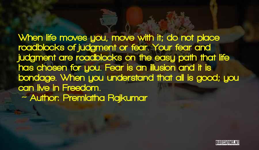 R Rajkumar Quotes By Premlatha Rajkumar