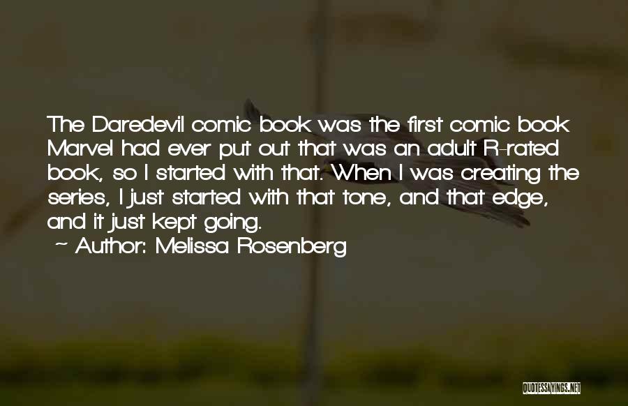 R Rated Quotes By Melissa Rosenberg