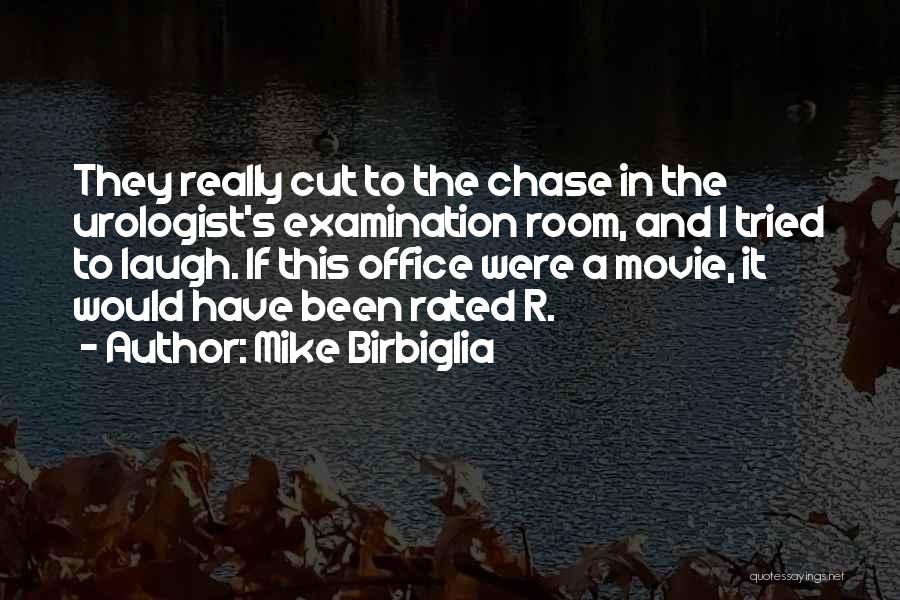 R Rated Quotes By Mike Birbiglia