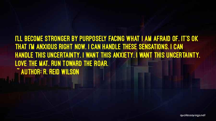 R. Reid Wilson Quotes 1041513