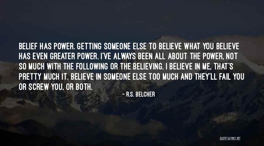 R.S. Belcher Quotes 1244791