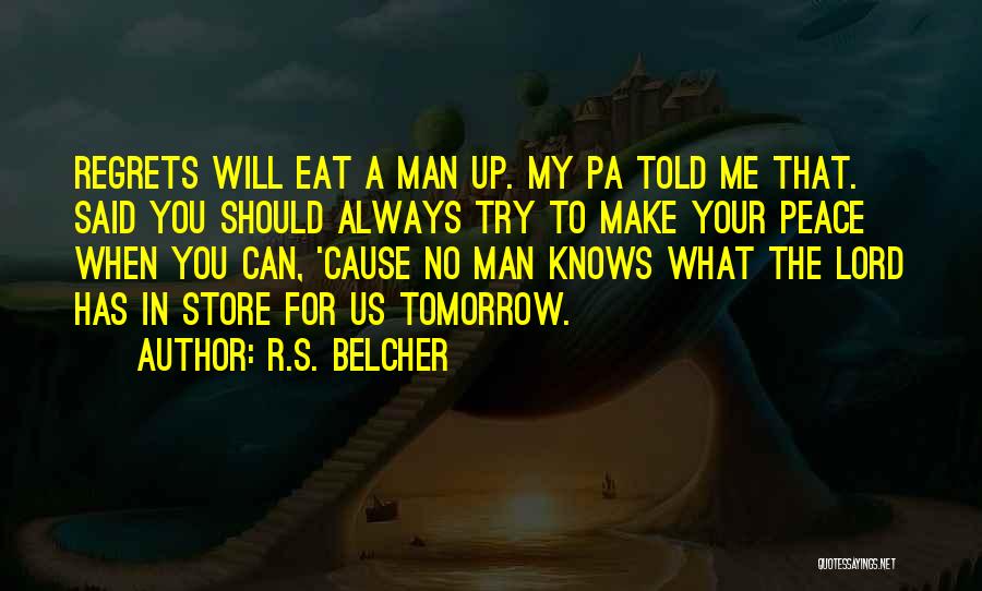 R.S. Belcher Quotes 1348516