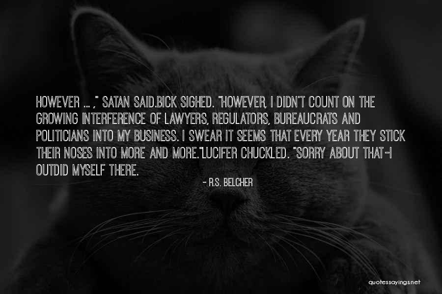 R.S. Belcher Quotes 1601425