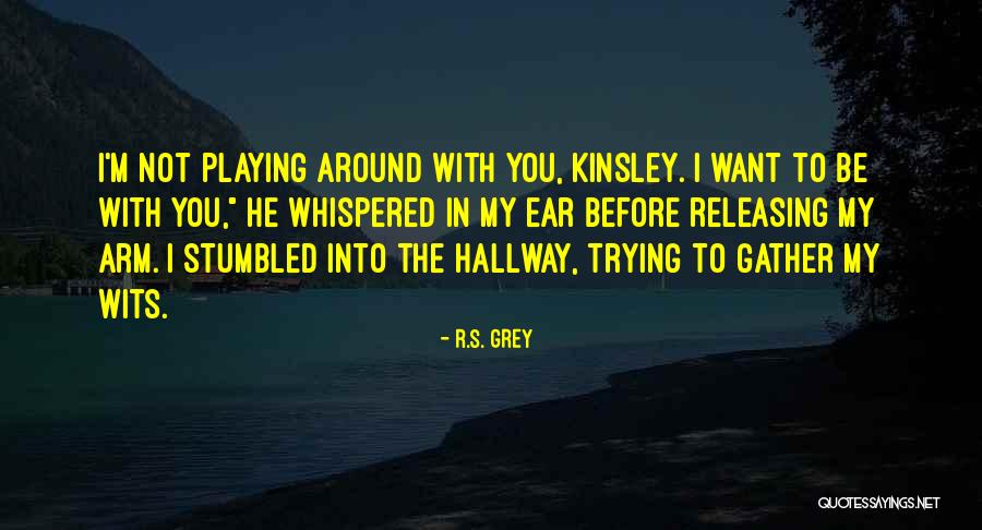 R.S. Grey Quotes 1127579