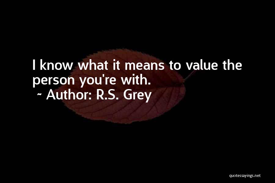 R.S. Grey Quotes 1219154