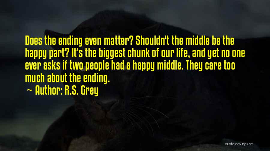 R.S. Grey Quotes 1322489