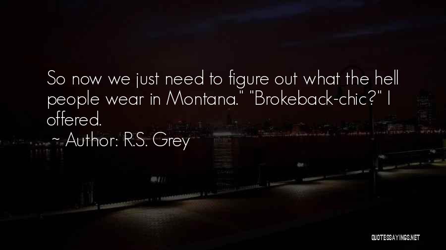 R.S. Grey Quotes 1461834
