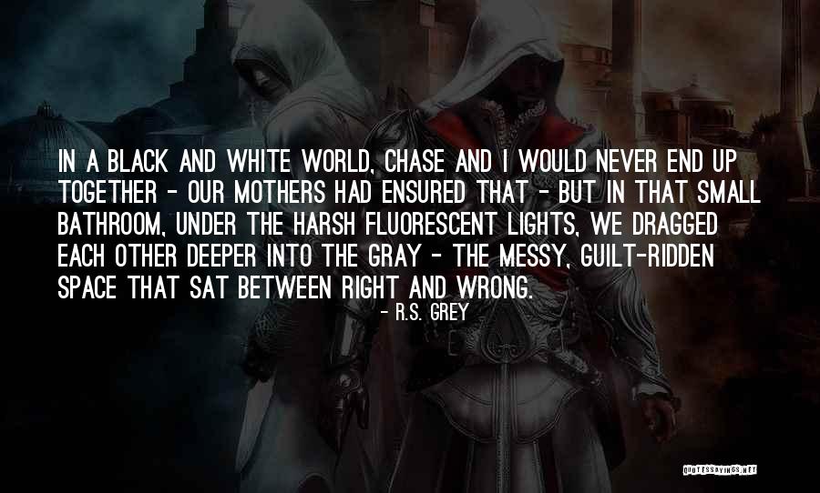 R.S. Grey Quotes 243060 R.S. Grey Quotes 243060