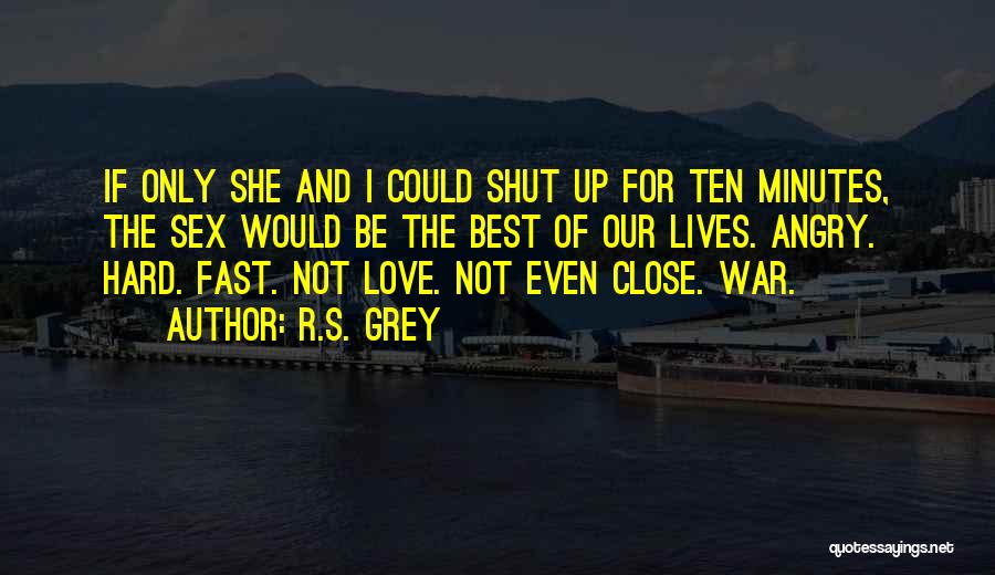 R.S. Grey Quotes 633605