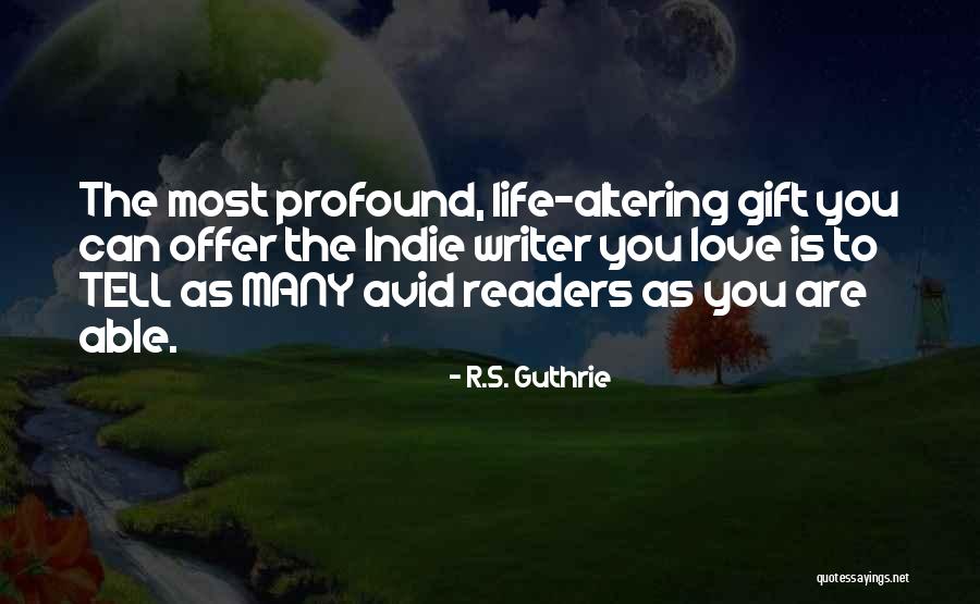 R.S. Guthrie Quotes 93767