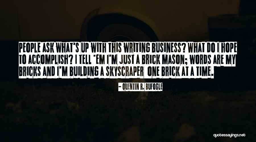 R S M I Quotes By Quentin R. Bufogle R S M I Quotes By Quentin R. Bufogle