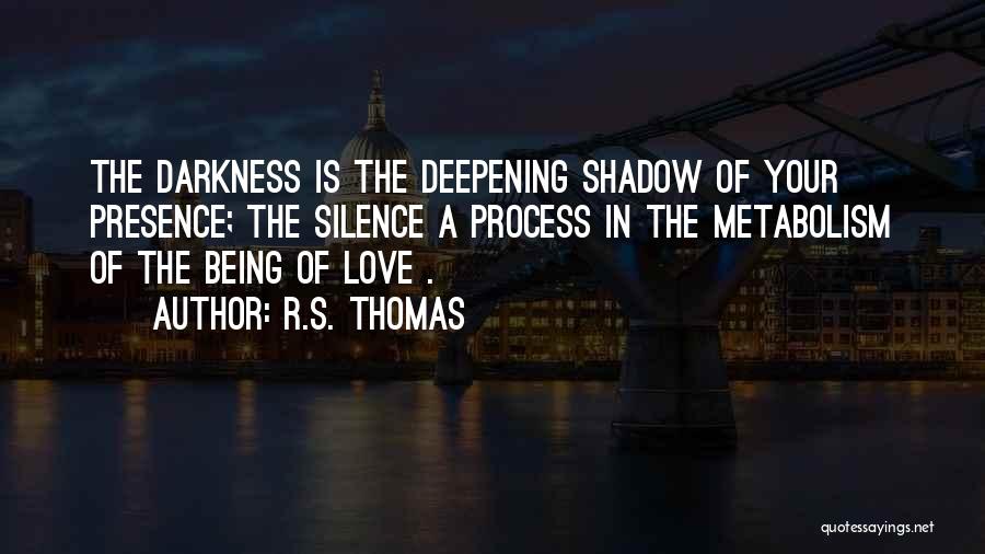 R.S. Thomas Quotes 1855002