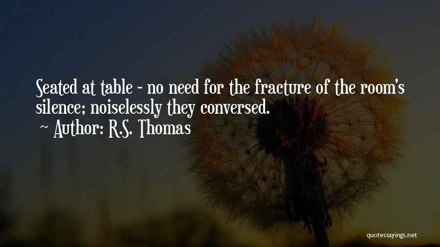 R.S. Thomas Quotes 1886374