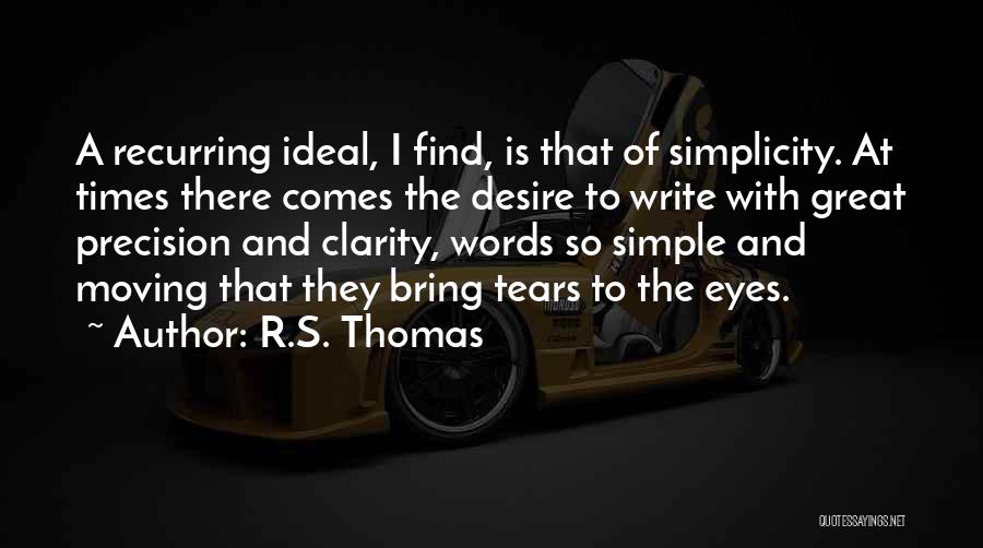 R.S. Thomas Quotes 559362