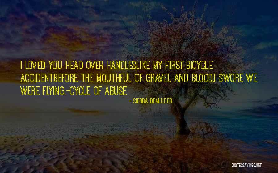 R Sztvettem Quotes By Sierra DeMulder R Sztvettem Quotes By Sierra DeMulder