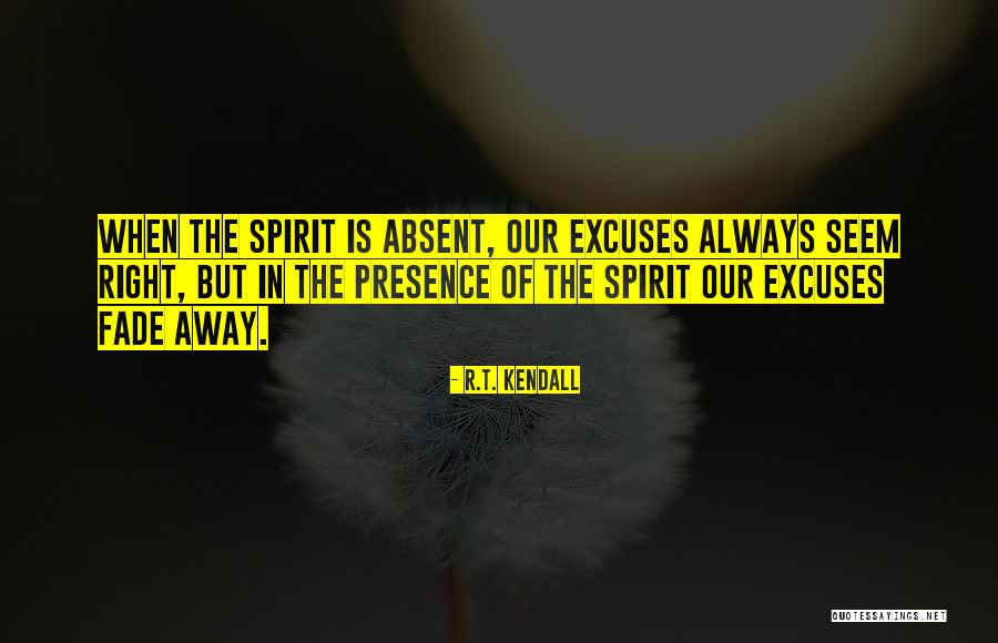 R.T. Kendall Quotes 1634004 R.T. Kendall Quotes 1634004