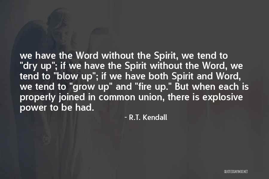 R.T. Kendall Quotes 899105 R.T. Kendall Quotes 899105
