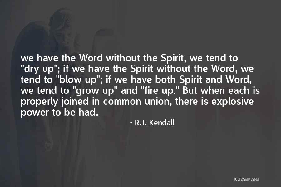 R.T. Kendall Quotes 899105