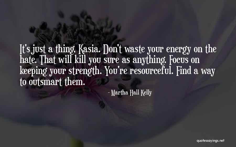 R Ttger Werl Quotes By Martha Hall Kelly R Ttger Werl Quotes By Martha Hall Kelly