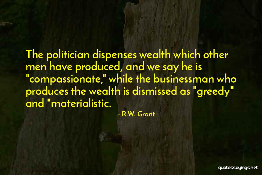 R.W. Grant Quotes 881728 R.W. Grant Quotes 881728