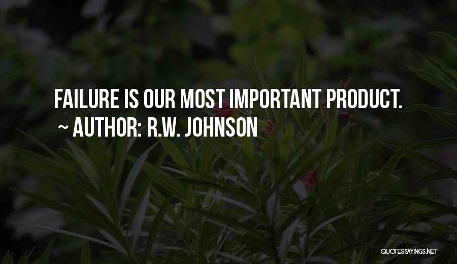 R.W. Johnson Quotes 1409313