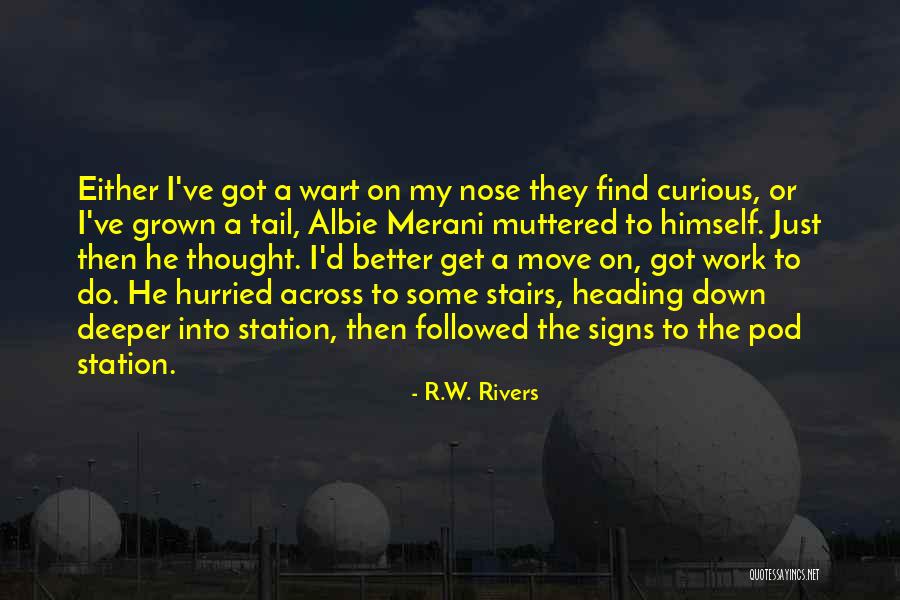 R.W. Rivers Quotes 2001920