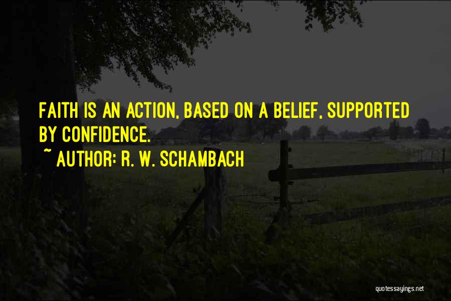 R. W. Schambach Quotes 919627